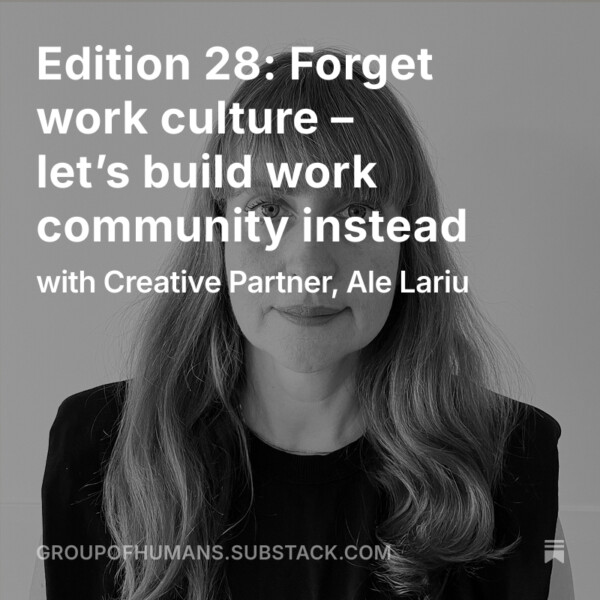 HUMANS Intelligence Edition 28 creative HUMANS insights
